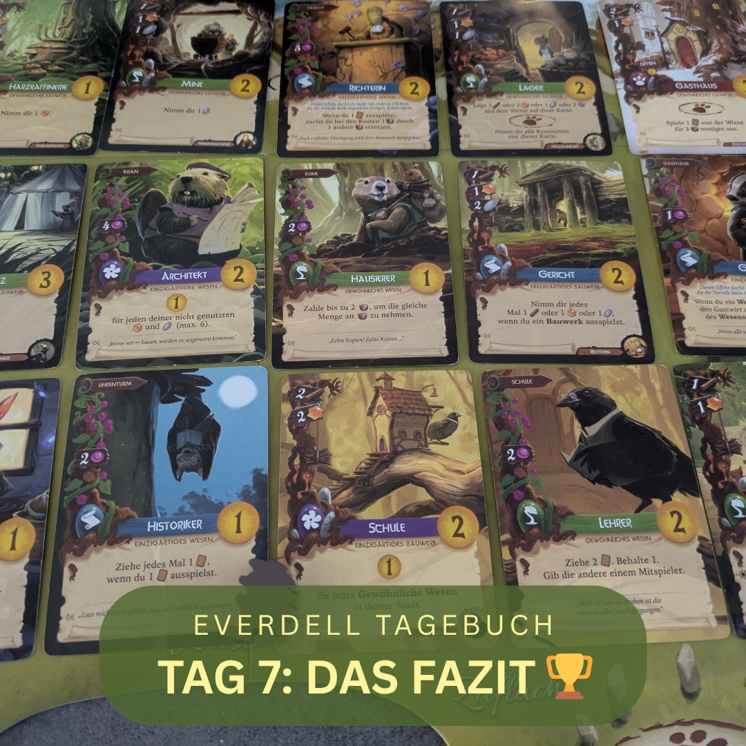 Everdell Tagebuch Tag 7: Game Over in Everdell – Stacheliges Fazit einer großen Saison